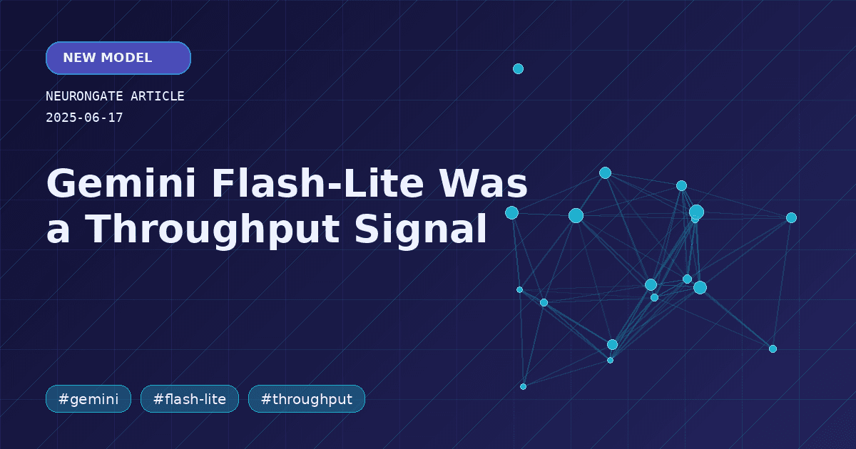Gemini Flash-Lite Was a Throughput Signal article preview graphic