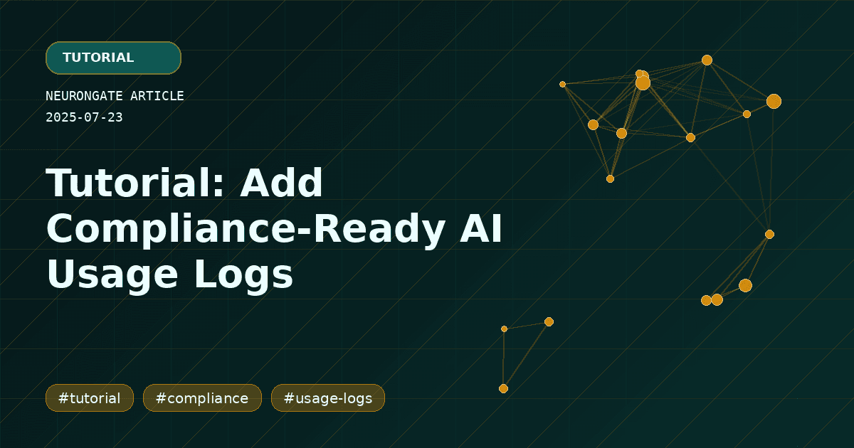 Tutorial: Add Compliance-Ready AI Usage Logs article preview graphic