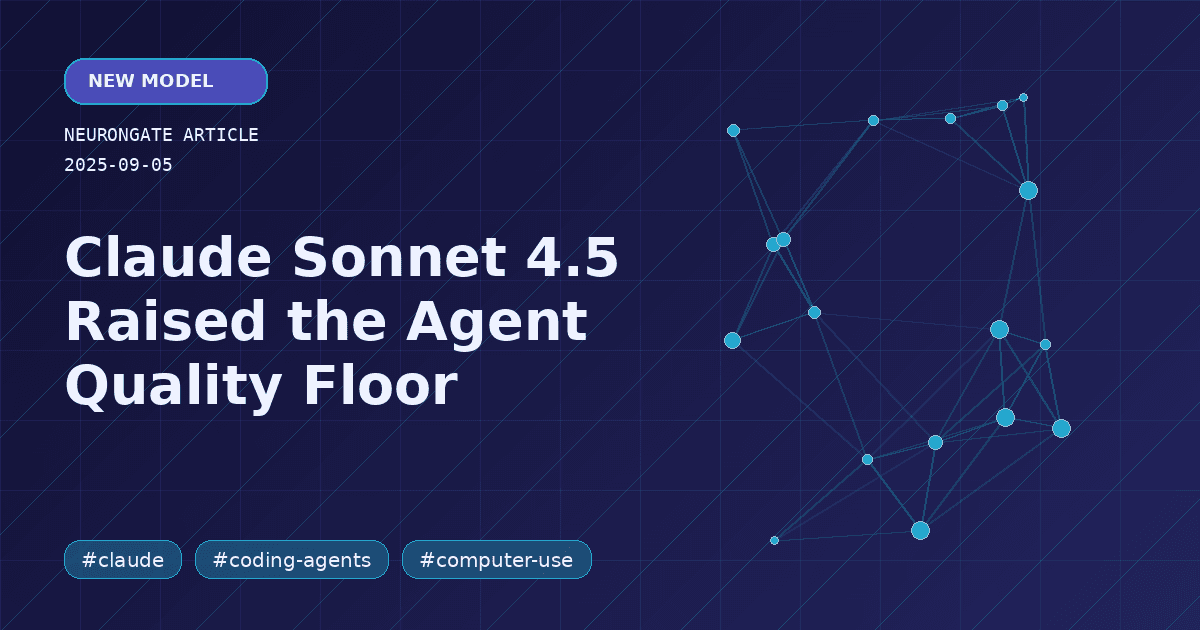 Claude Sonnet 4.5 Raised the Agent Quality Floor article preview graphic